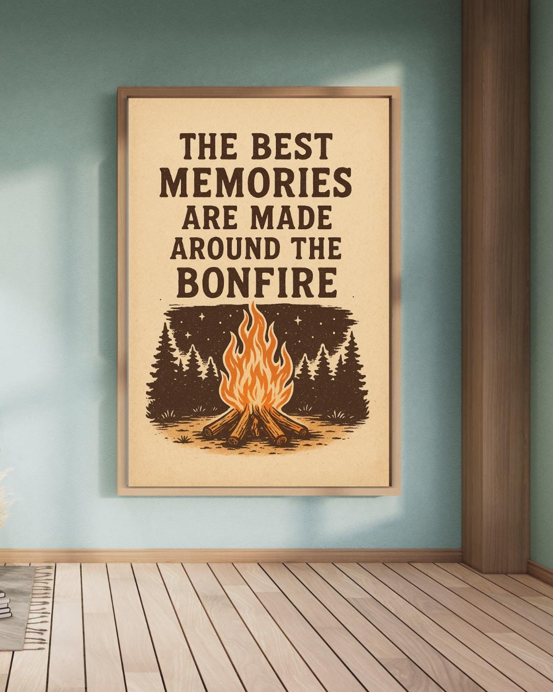 Bonfire Quote Wall Art | “The Best Memories Are Made Around the Bonfire” | Rustic Digital Download | Camping Decor | Outdoor Adventure Print